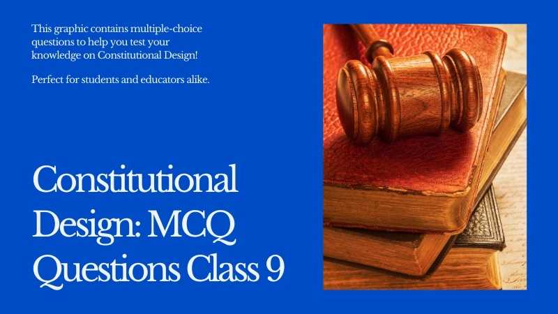 MCQ Questions for Class 9 Civics Chapter 2