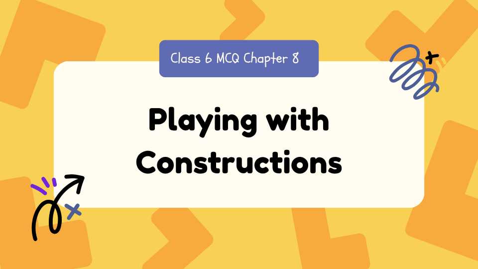 Class 6 MCQ Chapter 8