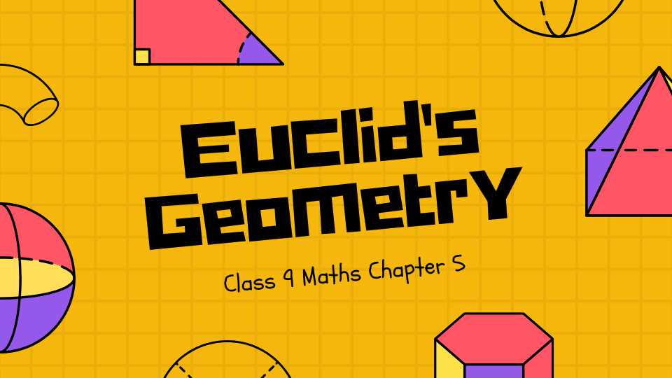 Class 9 Maths Chapter 5